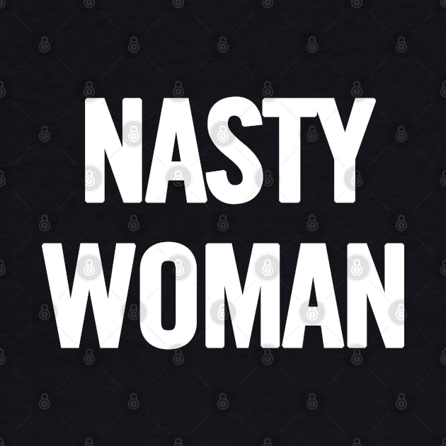 Nasty Woman by sergiovarela